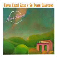 Edwin Colon Zayas - Bien Jibaro!: Country Music of Puerto Rico lyrics