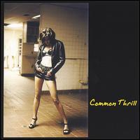 Common Thrill - Common Thrill lyrics