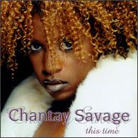 Chantay Savage - This Time lyrics