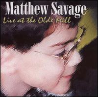 Matt Savage - Live at the Olde Mill lyrics