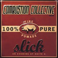 The Combustion Collective - Slick lyrics