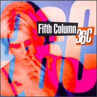 Fifth Column - 36c lyrics