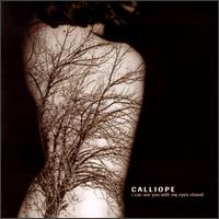 Calliope - I Can See You with My Eyes Closed lyrics
