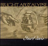 Stuart Davis - Bright Apocalypse lyrics