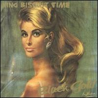 King Biscuit Time - Black Gold lyrics