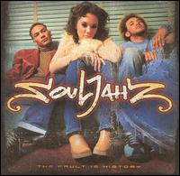 Souljahz - The Fault Is History lyrics