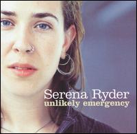 Serena Ryder - Unlikely Emergency lyrics