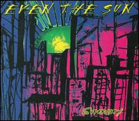 Even the Sun - Superspy lyrics
