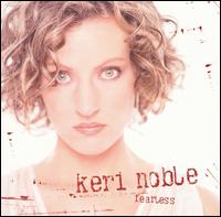 Keri Noble - Fearless lyrics