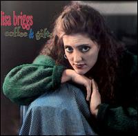 Lisa Briggs - Coffee & Gifts lyrics