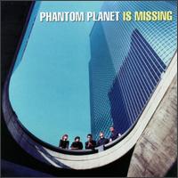 Phantom Planet - Phantom Planet Is Missing lyrics