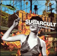 Sugarcult - Palm Trees and Power Lines lyrics