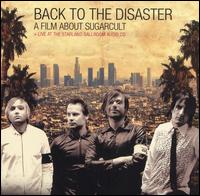 Sugarcult - Back to the Disaster [live] lyrics