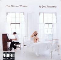 Joe Firstman - The War of Women lyrics