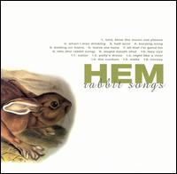 Hem - Rabbit Songs lyrics