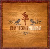 Johnny Hickman - Palmhenge lyrics