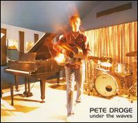 Pete Droge - Under the Waves lyrics