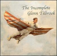 Glenn Tilbrook - The Incomplete Glenn Tilbrook lyrics
