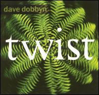 Dave Dobbyn - Twist lyrics