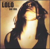 Lolo - Bad Idea lyrics