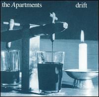 The Apartments - Drift lyrics