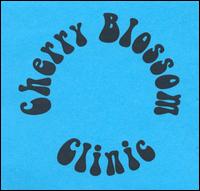 Cherry Blossom Clinic - Cherry Blossom Clinic lyrics