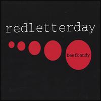 Red Letter Day - Beef Candy lyrics