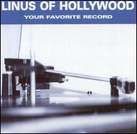 Linus of Hollywood - Your Favorite Record lyrics