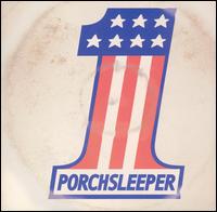 Porchsleeper - Porchsleeper lyrics