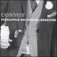 Convoy - Pineapple Recording Sessions lyrics
