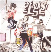Everybody Else - Everybody Else lyrics