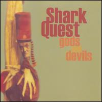 Shark Quest - Gods and Devils lyrics