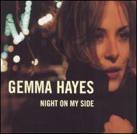 Gemma Hayes - Night on My Side lyrics
