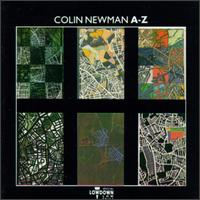 Colin Newman - A-Z lyrics