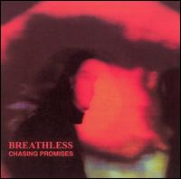 Breathless - Chasing Promises lyrics