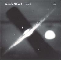 Susanne Abbuehl - April lyrics