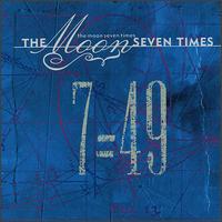 The Moon Seven Times - 7=49 lyrics