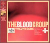 The Blood Group - Volunteers lyrics