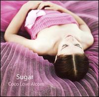 Coco Love Alcorn - Sugar lyrics
