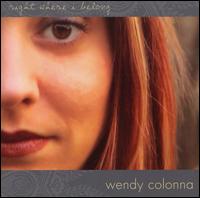 Wendy Colonna - Right Where I Belong lyrics