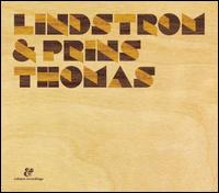 Lindstrm - Lindstrm & Prins Thomas lyrics