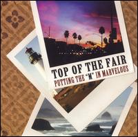 Top of the Fair - Putting the "M" in Marvelous lyrics