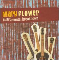 Mary Flower - Instrumental Breakdown lyrics