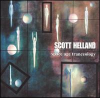 Scott Helland - Space Age Tranceology lyrics