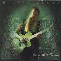 Hillary Scott - Out of the Wilderness lyrics