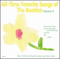 Hill-Wiltschinsky Guitar Duo - All-Time Favorite Songs of the Beatles, Vol. 4 lyrics