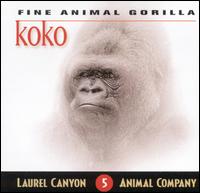 Lauren Canyon Animal CO. - Fine Animal Gorilla lyrics