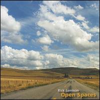 Rick Jamison - Open Spaces lyrics
