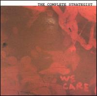 The Complete Strategist - We Care lyrics