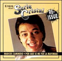 Marcos Caminero - Por Que Se Me Fue La Mayimba (Serie Cristal Reissue) lyrics
